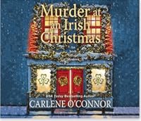 An Irish Christmas In America Review 2022 Murder At An Irish Christmas By Carlene O'connor