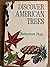 Discover American Trees
