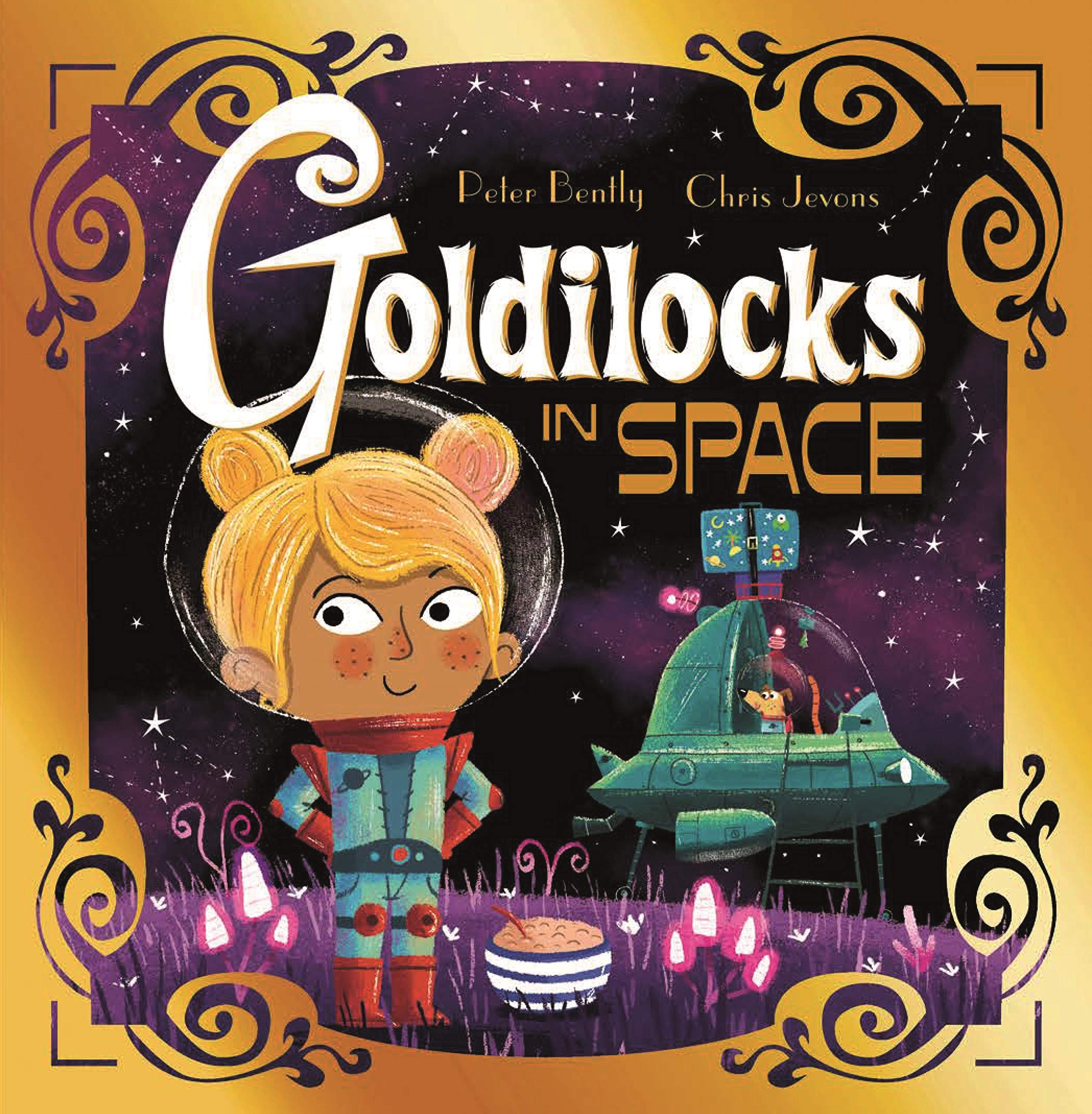 Goldilocks in Space (Futuristic Fairy Tales Book 1)