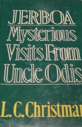 Jerboa: Mysterious Visits from Uncle Odis (Hardcover)