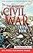 The American Civil War Trivia Book: Interesting American Civil War Stories You Didn't Know (Trivia War Books) (VOL.3)