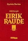 Jakten på Eirik Raude