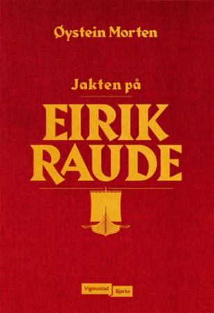 Jakten på Eirik Raude