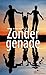Zonder genade