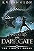 Beyond The Dark Gate: Epic Fantasy Adventure, (The Flow Of Power Series)