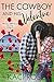 The Cowboy and His Valentine (Rock Springs Texas #7) by Kaci Rose