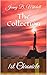 The Collection: 1st Chronicle (The Soul Seed Novels, #1)