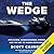 The Wedge: Evolution, Consciousness, Stress and the Key to Human Resilience