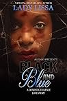 Black and Blue: A...