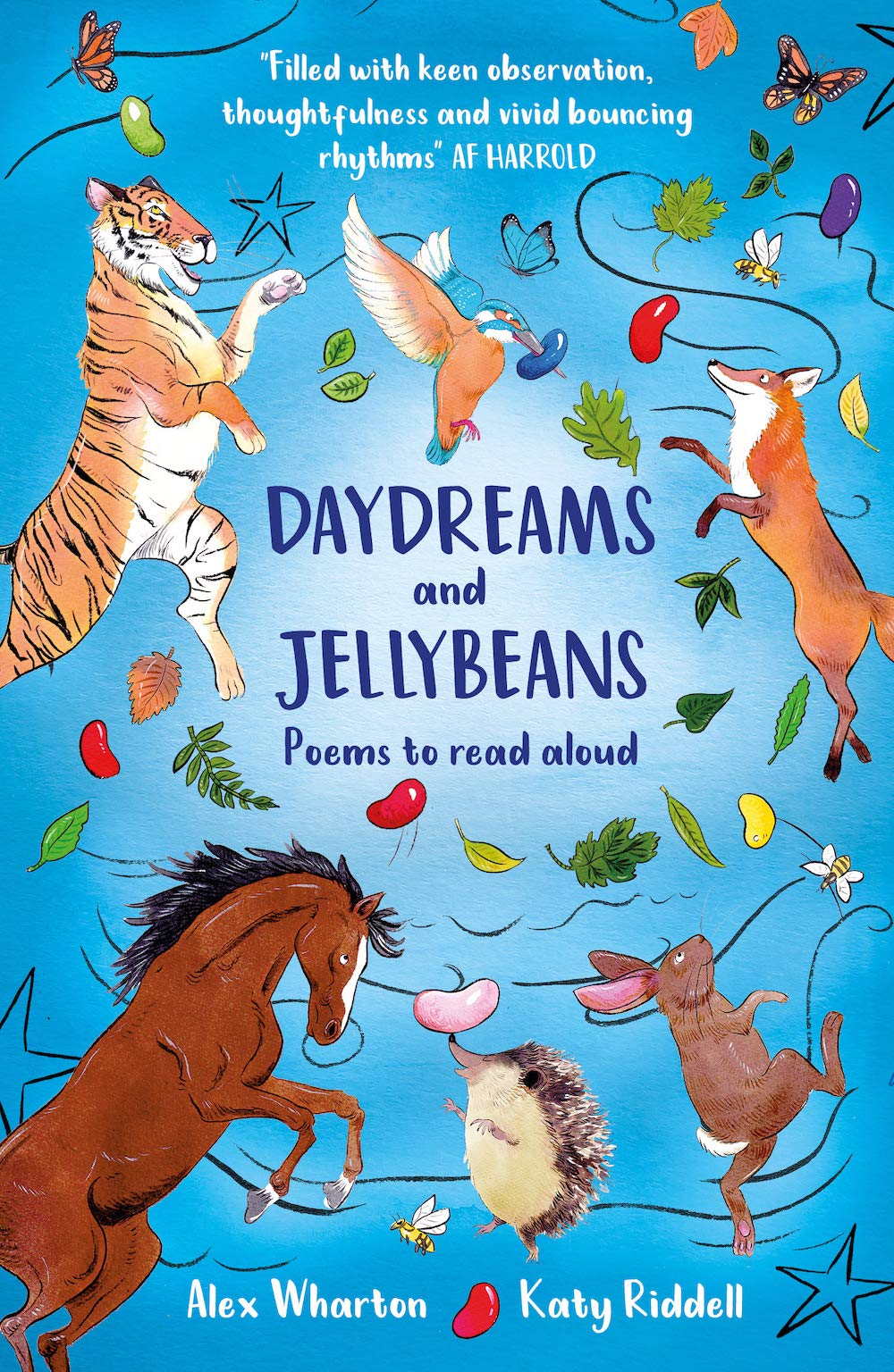 Daydreams and Jellybeans: 'A lovely collection of playful poetry and beautiful verse.' Joseph Coelho, Waterstones Children's Laureate (Kindle Edition)