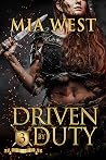 Driven by Duty