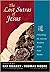 The Lost Sutras of Jesus: Unlocking the Ancient Wisdom of the Xian Monks