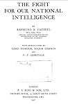 The Fight for our National Intelligence by Raymond B Cattell
