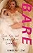 Bare: Love, Sex, and Finding Your Soulmate