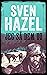 JEG SÅ DEM DØ by Sven Hazel