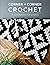 Corner to Corner Crochet: 1...