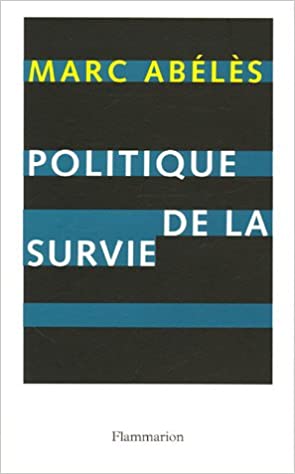 Politique de la survie (Paperback)