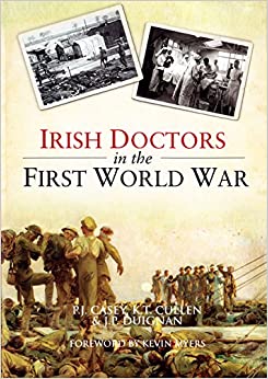 Irish Doctors in the First World War