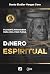 Dinero Espiritual : Filosofía financiera para una vida plena (Spanish Edition)