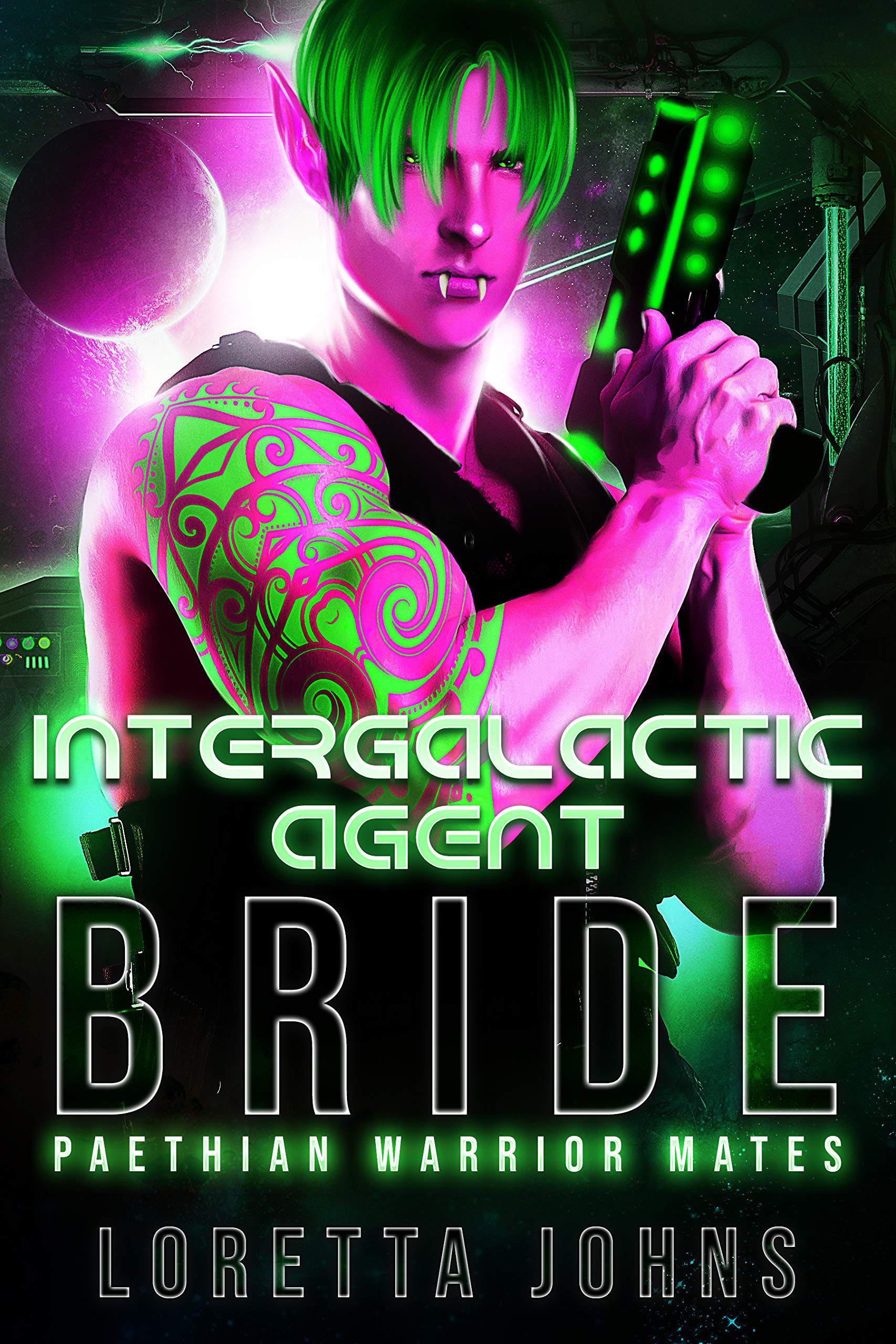 Intergalactic Agent Bride: An Alien Warrior, Fated Mates SciFi Romance (Paethian Warrior Mates # 2)