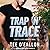 Trap 'N' Trace (Federal K-9, #4)