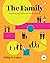 The Family: Diversity, Inequality, and Social Change