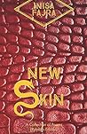 New Skin - A Collection of Poems(Rubedo Edition) New Skin - A Collection of Poems(Rubedo Edition)