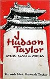 J Hudson Taylor: ...