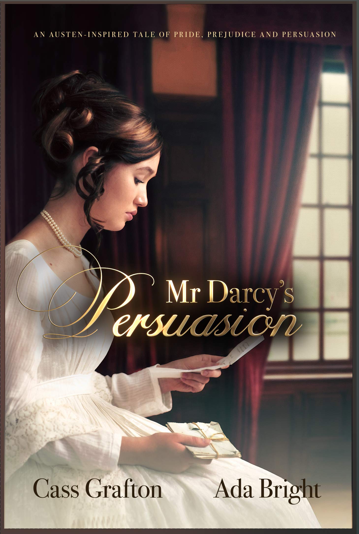 Mr Darcy's Persuasion (Kindle Edition)