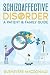 Schizoaffective Disorder by Guenevere MacDonald