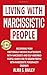 Living with narcissistic people by Alma S. Bailey