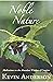 Noble Nature: Meditations o...