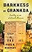 Darkness in Granada: Cozy Mystery set in Spain (Andalusian Mystery Series Book 4)