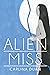 Alien Miss (Wisconsin Poetr...