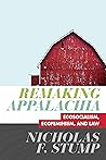 Remaking Appalachia: Ecosocialism, Ecofeminism, and Law
