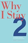 Why I Stay 2: The Challenges of Discipleship for Contemporary Latter-day Saints (Volume 2)