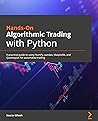 Hands-On Financial Trading with Python: A practical guide to using Zipline and other Python libraries for backtesting trading strategies