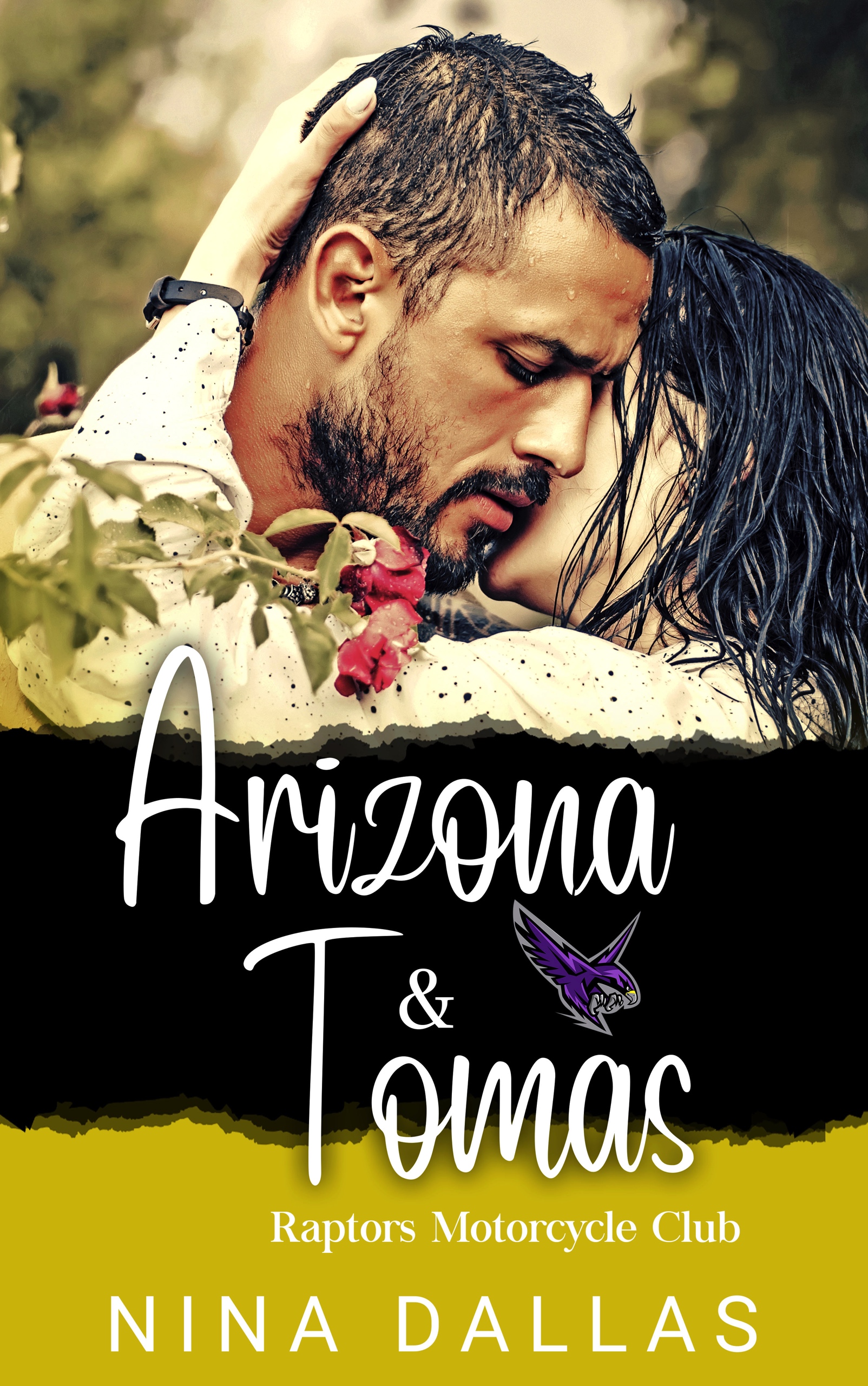 Arizona & Tomas (Raptors Motorcycle Club, #6)
