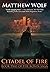 Citadel of Fire (The Ronin Saga, #2)