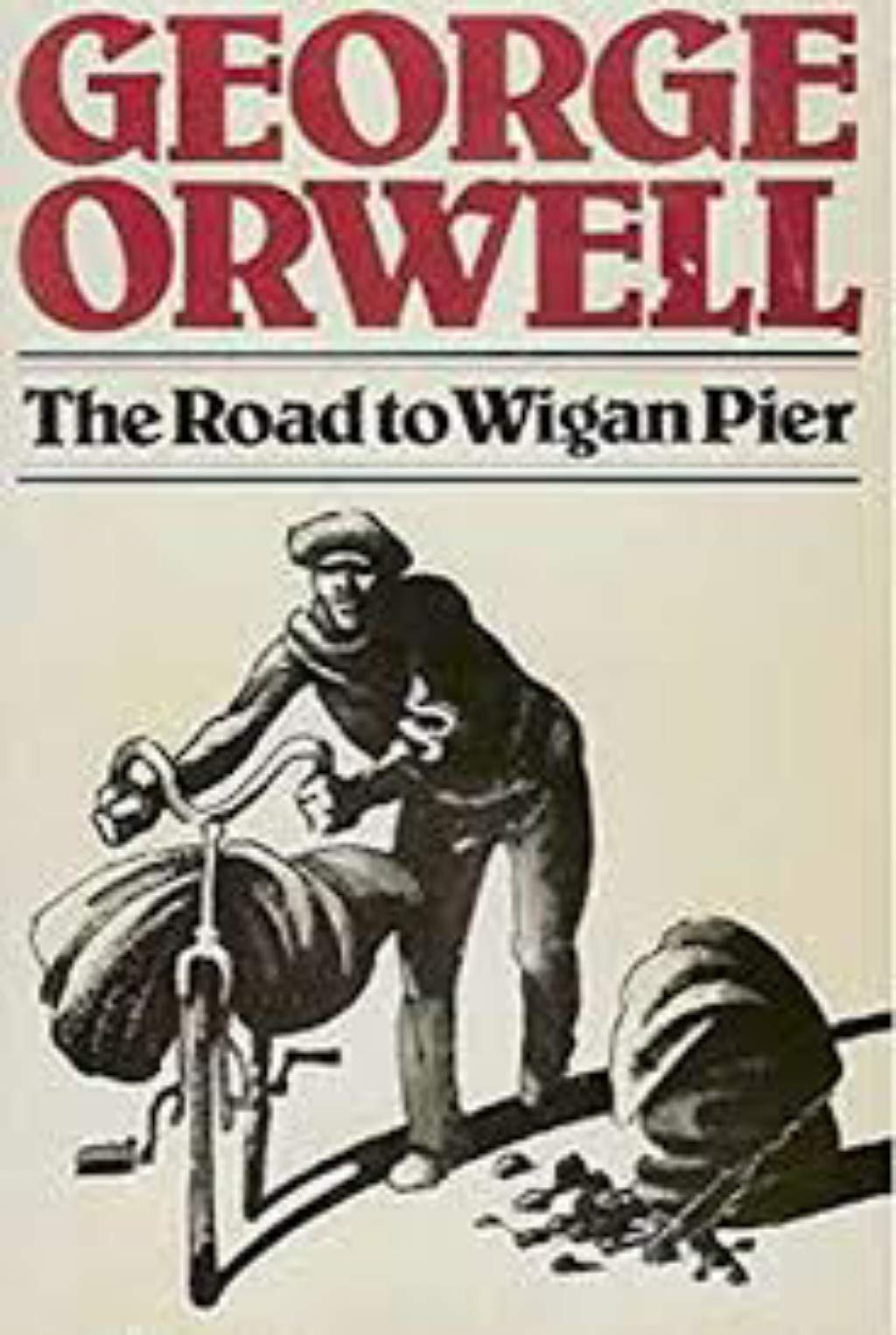The Road to Wigan Pier