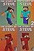 The Story of Steve: Books 1...