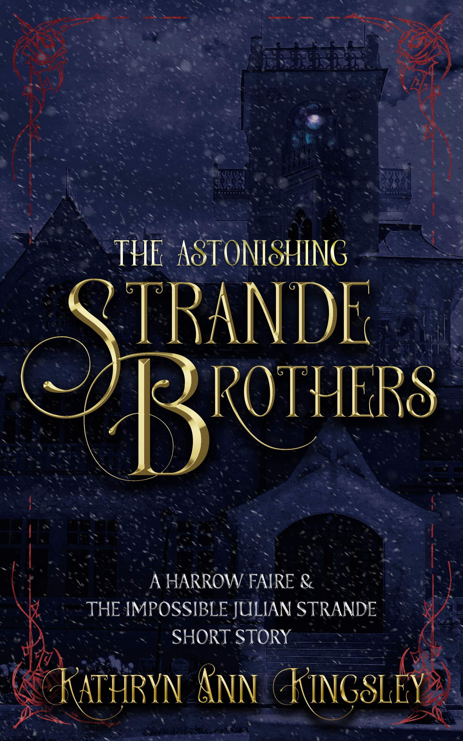 The Astonishing Strande Brothers (Harrow Faire, #5.5)