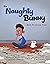 The Naughty Bunny by Rachel Evans