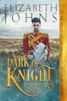 Dark of Knight by Elizabeth Johns