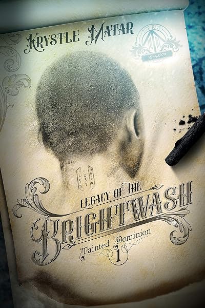Portada de Legacy of the Brightwash, de Krystle Matar
