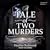 A Tale of Two Murders (Dickens of a Crime)