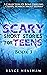 Scary Short Stories for Tee...