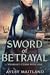 Sword of Betrayal (Warrior'...