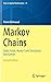 Markov Chains: Gibbs Fields, Monte Carlo Simulation and Queues