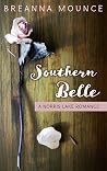 Southern Belle: A...